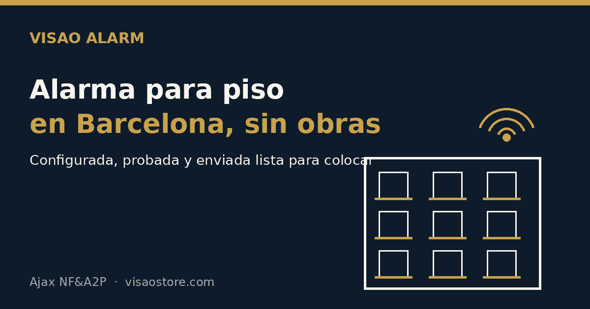 Alarma para piso en Barcelona sin obras, configurada y probada por VISAO ALARM y enviada lista para colocar